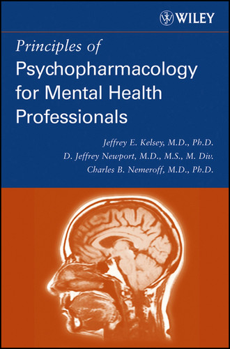 Principles of Psychopharmacology for Mental Health Professionals book cover by Jeffrey E. Kelsey, Charles B. Nemeroff, D. Jeffrey Newport