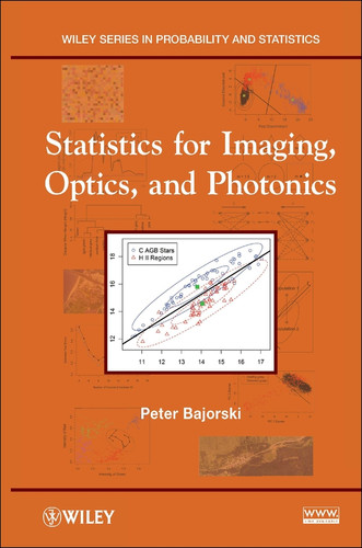Statistics for Imaging, Optics, and Photonics book cover by Peter Bajorski