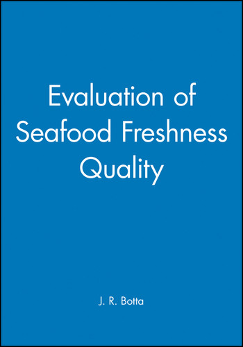 Evaluation of Seafood Freshness Quality book cover by J. R. Botta