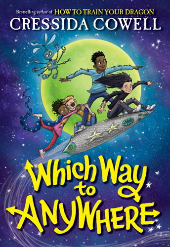 Which Way to Anywhere (Which Way to Anywhere #1) book cover by Cressida Cowell