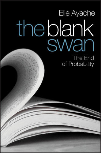 The Blank Swan: The End of Probability book cover by Elie Ayache