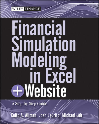 Financial Simulation Modeling in Excel, + Website: A Step-by-Step Guide (Wiley Finance) book cover by Keith A. Allman, Josh Laurito, Michael Loh