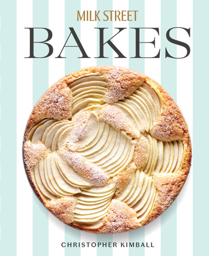 Milk Street Bakes: A Baking Book with 200 Sweet and Savory Recipes book cover by Christopher Kimball