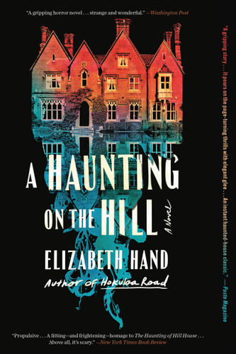 A Haunting on the Hill: A Novel book cover by Elizabeth Hand