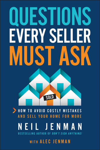 Questions Every Seller Must Ask: How to Avoid Costly Mistakes and Sell Your Home for More book cover by Neil Jenman