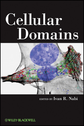Cellular Domains book cover by Ivan R. Nabi