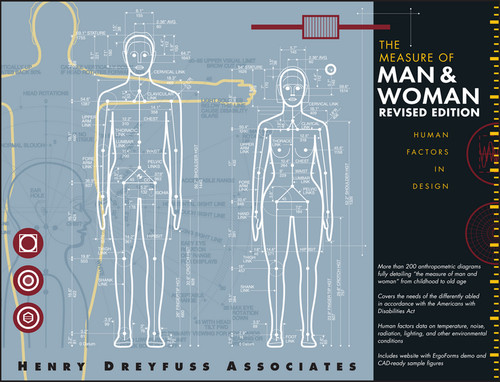 The Measure of Man and Woman: Human Factors in Design book cover by Alvin R. Tilley, Henry Dreyfuss Associates