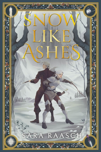 Snow Like Ashes (UK Edition) (Snow Like Ashes #1) book cover by Sara Raasch