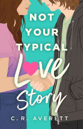 Not Your Typical Love Story book cover by C. R. Averett