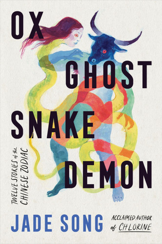 Ox Ghost Snake Demon: Stories book cover by Jade Song