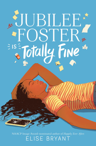 Jubilee Foster Is Totally Fine book cover by Elise Bryant