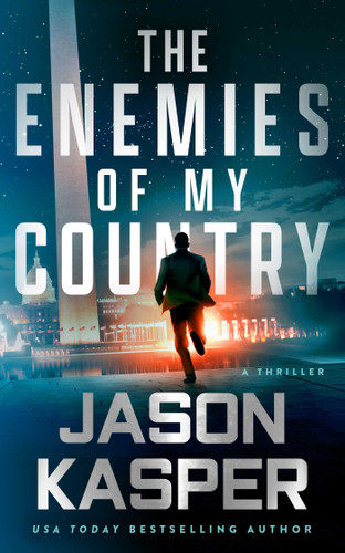 The Enemies of My Country: A David Rivers Thriller (Shadow Strike) book cover by Jason Kasper