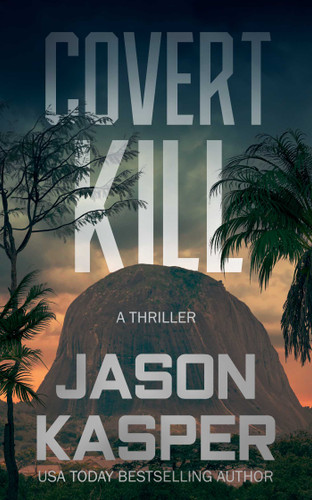 Covert Kill: A David Rivers Thriller (Shadow Strike) book cover by Jason Kasper