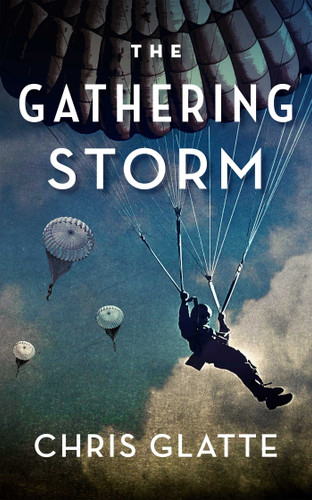 The Gathering Storm (Time to Serve) book cover by Chris Glatte