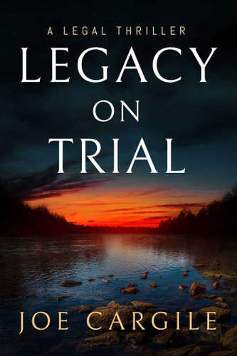 Legacy on Trial (Blake County Legal Thrillers) book cover by Joe Cargile