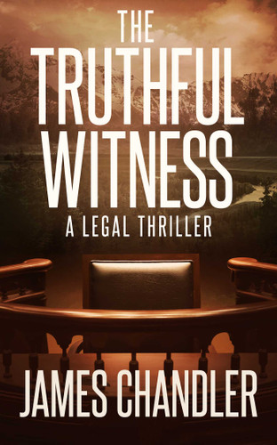 The Truthful Witness (Sam Johnstone) book cover by James Chandler