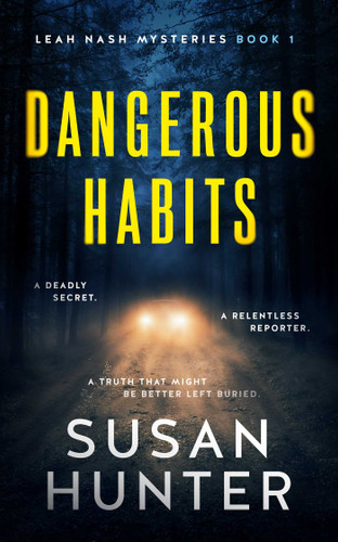 Dangerous Habits (Leah Nash Mysteries) book cover by Susan Hunter