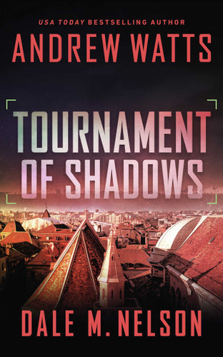 Tournament of Shadows (Firewall Spies) book cover by Andrew Watts, Dale M. Nelson