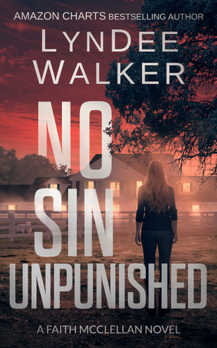 No Sin Unpunished: A Faith McClellan Novel (Faith McClellan) book cover by LynDee Walker