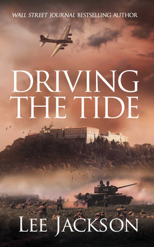 Driving the Tide (After Dunkirk) book cover by Lee Jackson