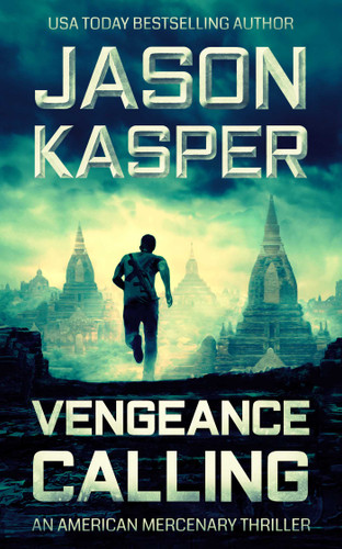 Vengeance Calling: A David Rivers Thriller (American Mercenary) book cover by Jason Kasper