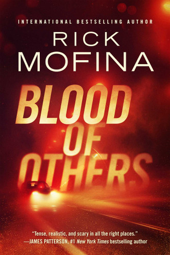 Blood of Others (Tom Reed) book cover by Rick Mofina
