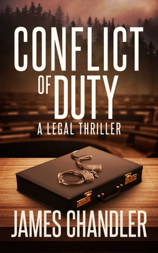 Conflict of Duty: A Legal Thriller (Sam Johnstone) book cover by James Chandler