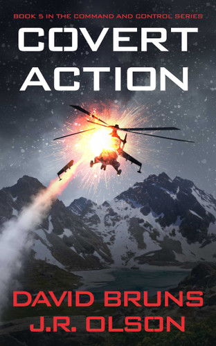 Covert Action (Command and Control) book cover by David Bruns, J.R. Olson