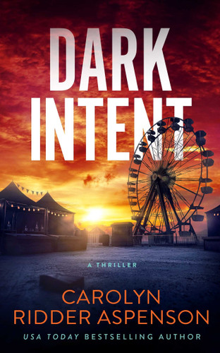 Dark Intent (Rachel Ryder) book cover by Carolyn Ridder Aspenson