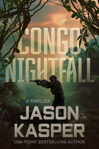 Congo Nightfall: A David Rivers Thriller (Shadow Strike) book cover by Jason Kasper