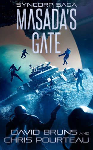 Masada's Gate (SynCorp Saga) book cover by David Bruns, Chris Pourteau