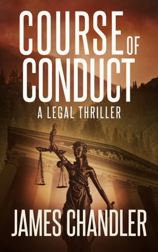 Course of Conduct: A Legal Thriller (Sam Johnstone) book cover by James Chandler