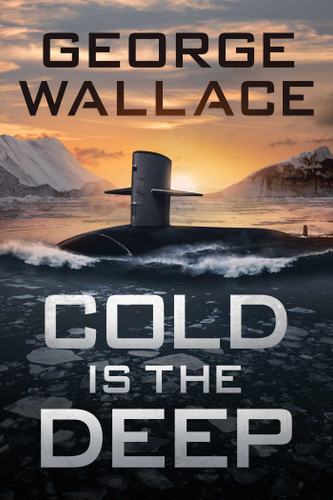 Cold is the Deep (The Cold Sea) book cover by George Wallace