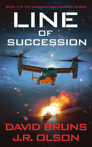 Line of Succession (Command and Control) book cover by David Bruns, J.R. Olson
