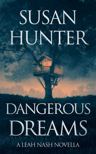 Dangerous Dreams (Leah Nash Mysteries) book cover by Susan Hunter