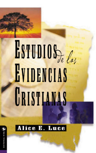 Estudios de las evidencias cristianas book cover by Alice E. Luce
