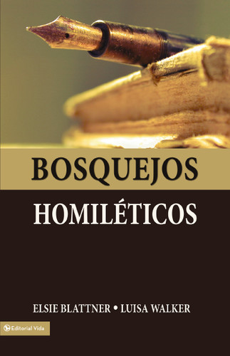 Bosquejos homiléticos book cover by Luisa Jeter de Walker, Elsie F. Blattner