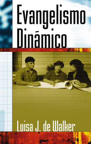 Evangelismo dinámico book cover by Luisa Jeter de Walker