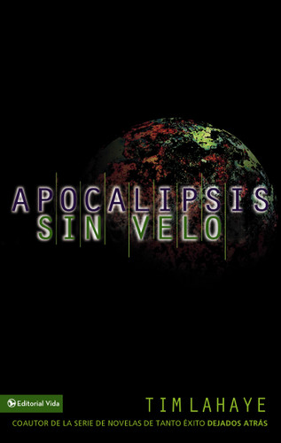 Apocalipsis sin velo book cover by Tim LaHaye