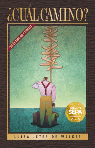 ¿Cuál Camino? book cover by Luisa Jeter de Walker