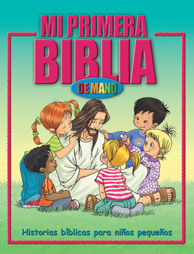 Mi primera Biblia de mano: Historias bíblicas para niños pequeños book cover by Zondervan