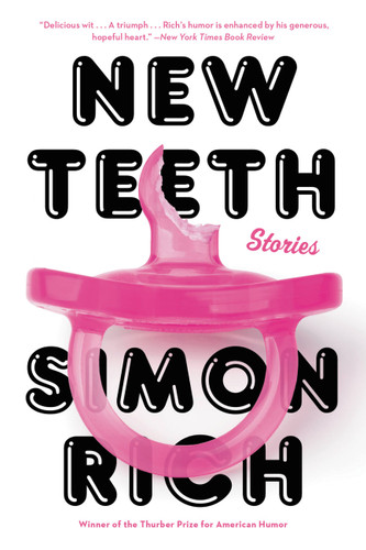 New Teeth: Stories book cover by Simon Rich