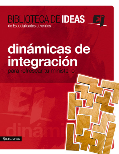 Biblioteca de ideas: Dinámicas de integración: Para refrescar tu ministerio (Especialidades Juveniles / Biblioteca de Ideas) book cover by Youth Specialties