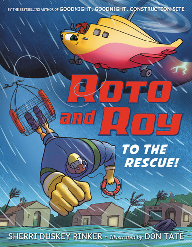 Roto and Roy: To the Rescue! (Roto and Roy #2) book cover by Sherri Duskey Rinker