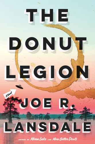 The Donut Legion: A Novel book cover by Joe R. Lansdale