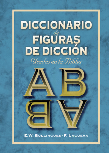 Diccionario de figuras de dicción book cover by E. W. Bullinguer, Francisco Lacueva