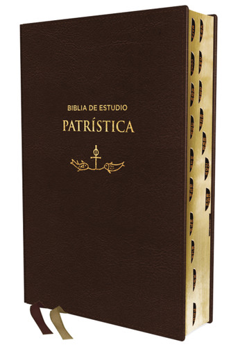 RVR, Biblia de Estudio Patrística, Leathersoft, Marrón, Interior a dos colores, con Índice, Palabras de Jesús en Rojo, Comfort Print: La Sabiduría del Cristianismo Antiguo, siglos I al VI book cover by Zondervan