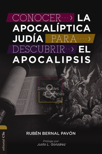 Conocer la Apocalíptica judía para descubrir el Apocalipsis: Similitudes y diferencias book cover by Rubén Bernal Pavón