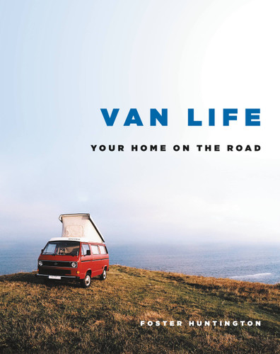 Van Life: Your Home on the Road book cover by 