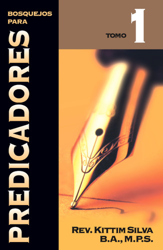 Bosquejos para predicadores Tomo 1 book cover by Kittim Silva-Bermúdez